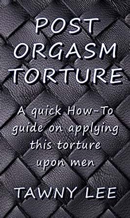 post orgasm torture|Post Orgasm Porno Videos 